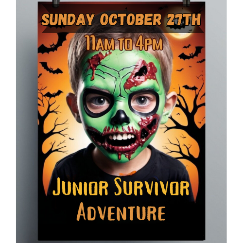 Oct 27th Junior Survivor Adventure 6+